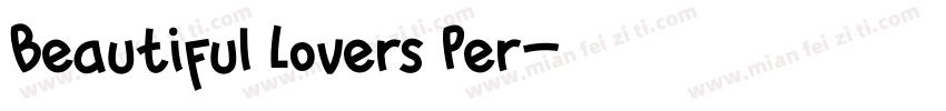 Beautiful Lovers Per字体转换